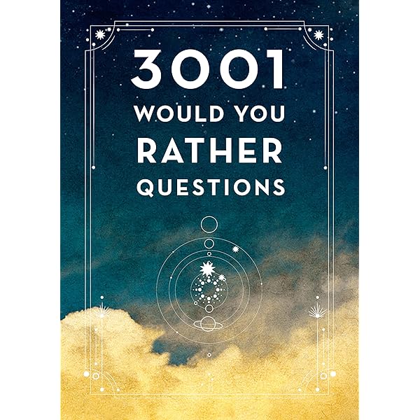 Would You Rather.?: The Outrageous Book of Bizarre Choices